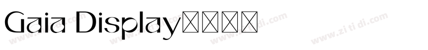 Gaia Display字体转换